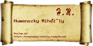 Humenszky Mihály névjegykártya